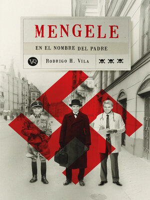 cover image of Mengele, en el nombre del padre